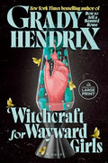 Witchcraft for Wayward Girls - Paperback