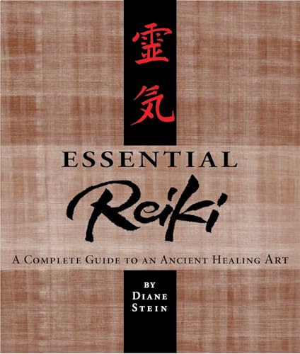 Essential Reiki: A Complete Guide to an Ancient Healing Art - Paperback