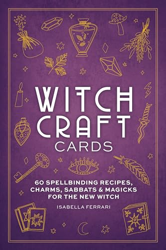Witchcraft Cards: 60 Spellbinding Recipes, Charms, Sabbats & Magicks for the New Witch - Other