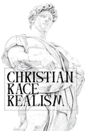 Christian Race Realism - Paperback