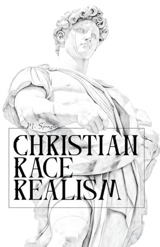 Christian Race Realism - Paperback